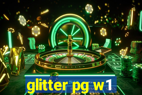 glitter pg w1